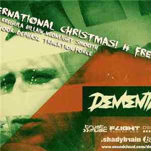 Rregula & Dementia - International Christmas!