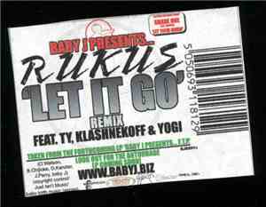Rukus - Let It Go Remix