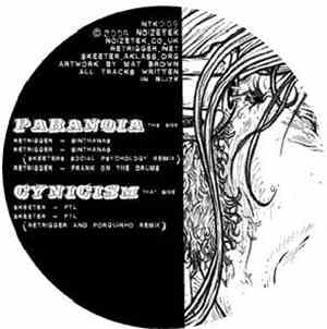 Skeeter vs Retrigger - Paranoia / Cynicisim
