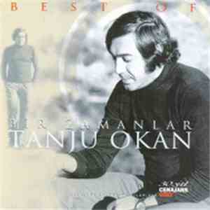 Tanju Okan - Bir Zamanlar Tanju Okan