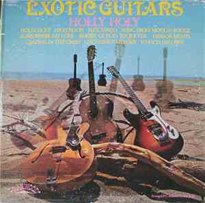The Exotic Guitars - Holly Holy