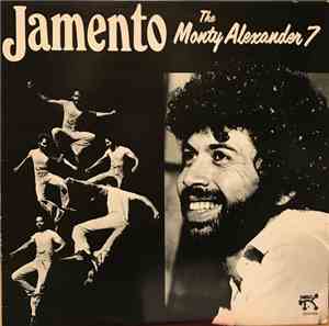 The Monty Alexander 7 - Jamento