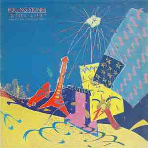 The Rolling Stones - Still Life (American Concert 1981)