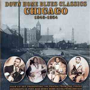Various - Down Home Blues Classics Chicago 1946-1954
