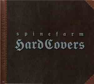 Various - Spinefarm Hard Covers