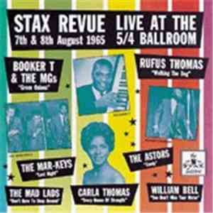 Various - Stax Revue Live At The 5/4 Ballroom (7th & 8th August 1965)