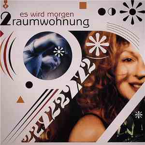 2raumwohnung - Es Wird Morgen