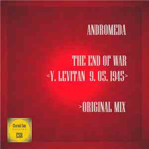 Andromeda. - The End Of War (Y.Levitan 9.05.1945)