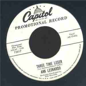 Ann Leonardo - Three Time Loser / I'll Wait To Monday