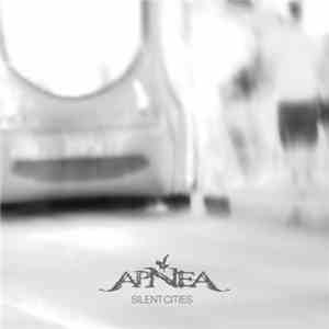 Apnea - Silent Cities