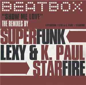 Beatbox - Show Me Love (The Remixes)
