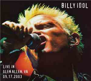 Billy Idol - Live In Glen Allen, VA