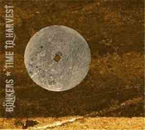 Bönkers - Time To Harvest