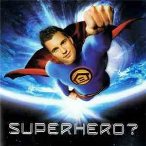DJ Antoine - Superhero?
