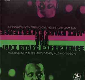 Jaki Byard - The Jaki Byard Experience