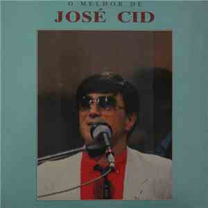 José Cid - O Melhor de