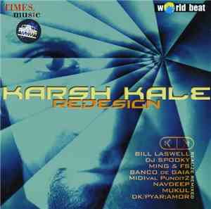Karsh Kale - Redesign