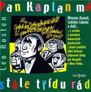 Leo Rosten - Pan Kaplan Má Stále Třídu Rád