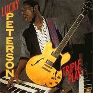Lucky Peterson - Triple Play