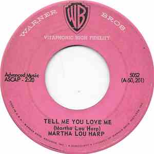 Martha Lou Harp - Tell Me You Love Me