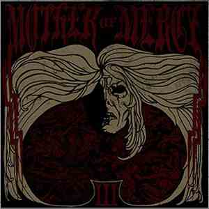 Mother Of Mercy - III