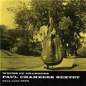Paul Chambers Sextet - Whims Of Chambers