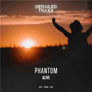 Phantom  - Alive