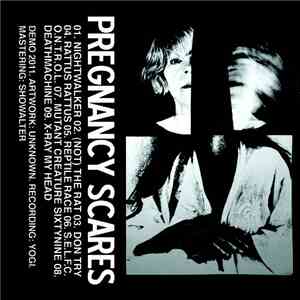 Pregnancy Scares - Demo 2011