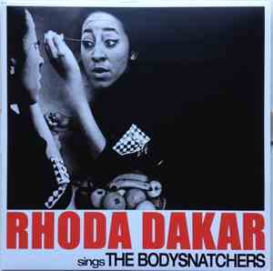 Rhoda Dakar - Rhoda Dakar Sings The Bodysnatchers