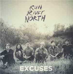 Run River North - Excuses