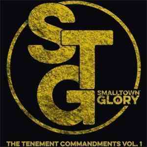 Smalltown Glory - The Tenement Commandments Vol. 1