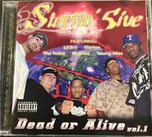 Startin' 5ive - Dead Or Alive Vol. 1