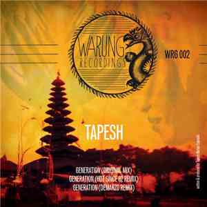 Tapesh - Generation EP
