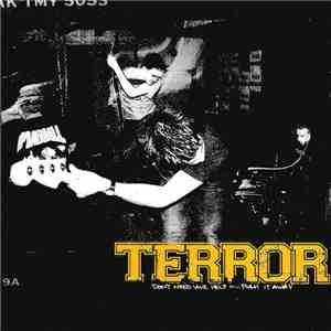 Terror - Don't Need Your Help / Push It Away