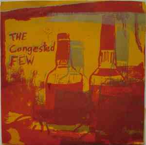 The Congested Few - The Few, The Proud, The Few