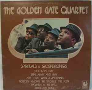 The Golden Gate Quartet - Spirituals & Gospel Songs