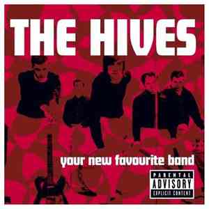 The Hives - Your New Favourite Band