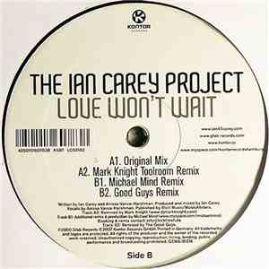 The Ian Carey Project - Love Won't Wait