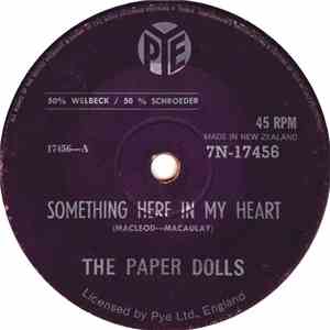 The Paper Dolls - Something Here In My Heart