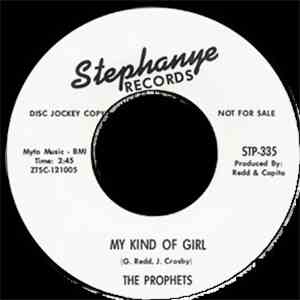 The Prophets  - My Kind Of Girl / I Can't Make It