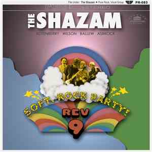 The Shazam - 50 Ft. Rock Party! Rev 9