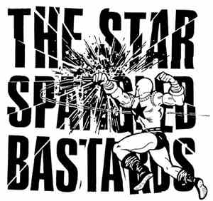 The Star Spangled Bastards - For A Ride