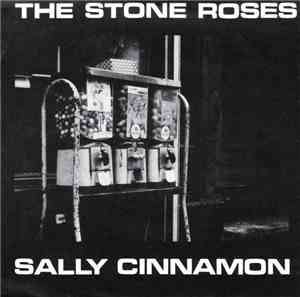 The Stone Roses - Sally Cinnamon