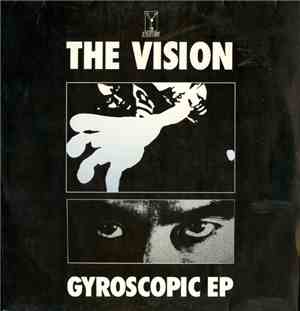 The Vision - Gyroscopic EP