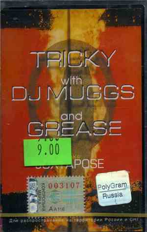 Tricky With DJ Muggs And Grease - Juxtapose