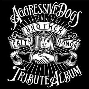 Various - Aggressive Dogs Tribute Album  ~真我~