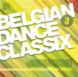 Various - Belgian Dance Classix Top 100 Volume 3