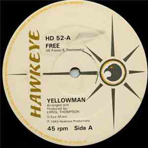 Yellowman / The Professionals - Free / Escape From G.P.