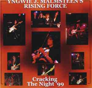 Yngwie J. Malmsteen's Rising Force - CRACKING THE NIGHT ´99