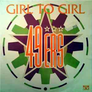 49ers - Girl To Girl